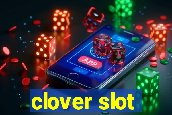 clover slot