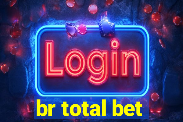 br total bet