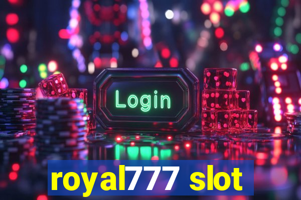 royal777 slot