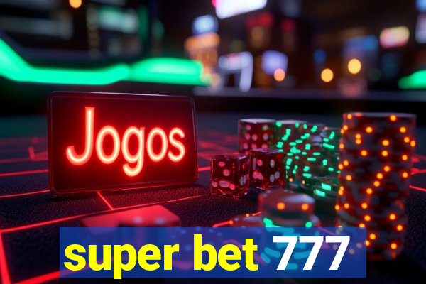 super bet 777