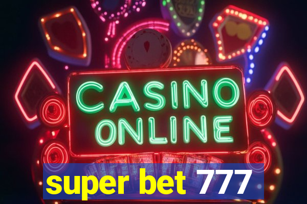 super bet 777