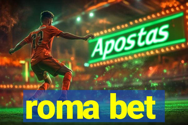 roma bet