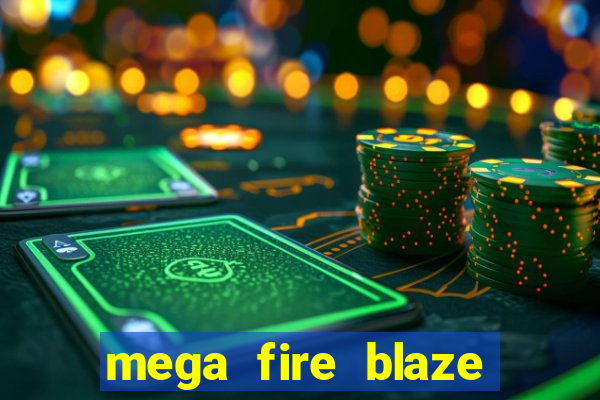 mega fire blaze roulette live