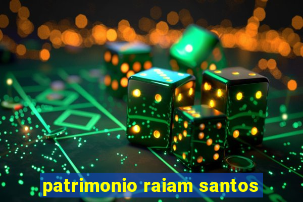 patrimonio raiam santos