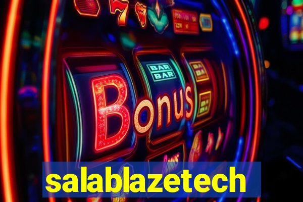 salablazetech