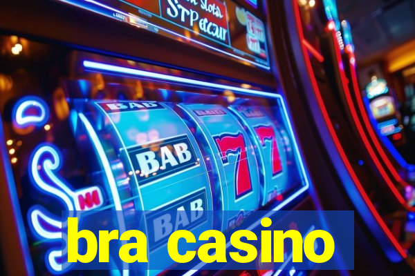 bra casino