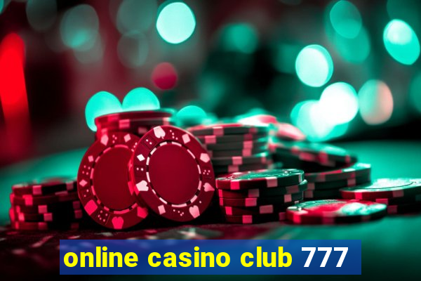 online casino club 777