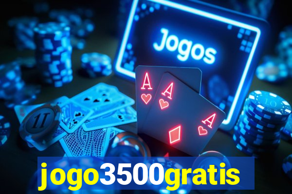 jogo3500gratis