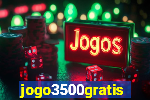 jogo3500gratis