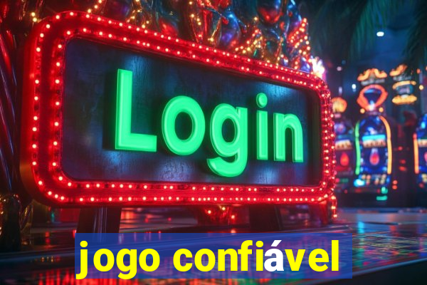 jogo confiável