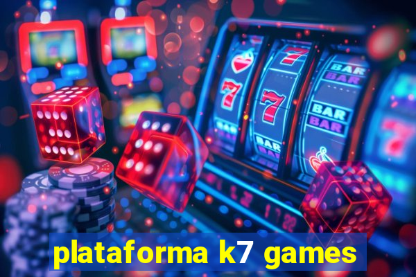 plataforma k7 games