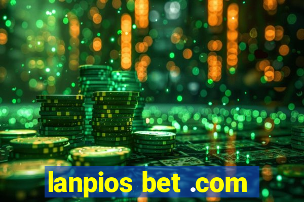 lanpios bet .com