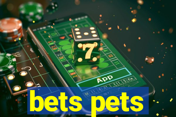 bets pets