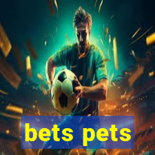 bets pets