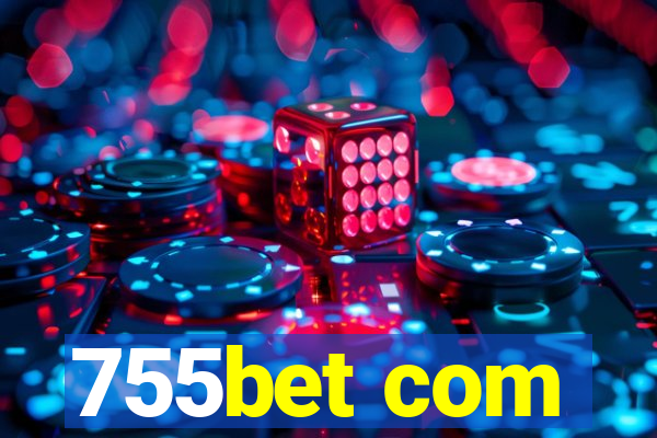 755bet com