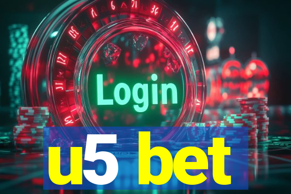 u5 bet