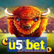 u5 bet