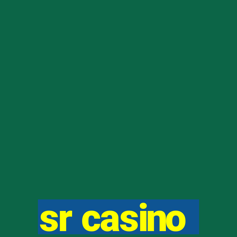 sr casino