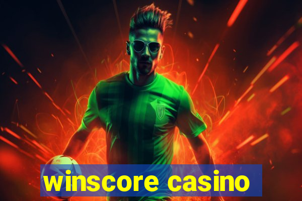 winscore casino