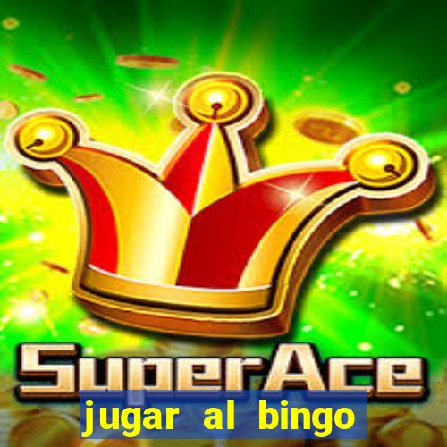 jugar al bingo online con dinero