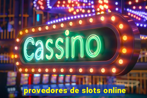 provedores de slots online