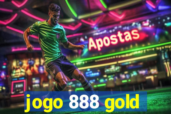 jogo 888 gold