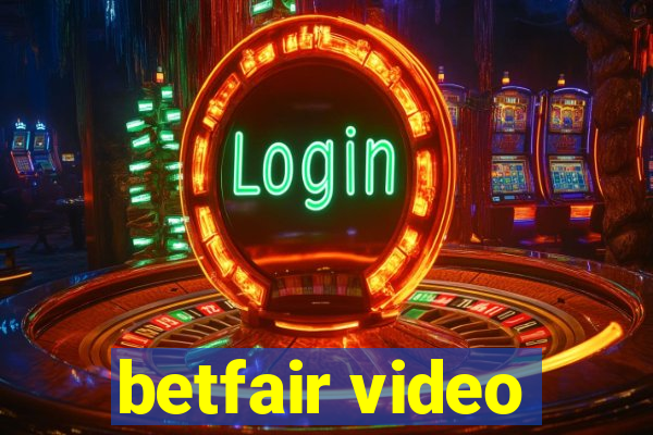 betfair video