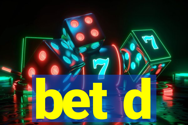 bet d