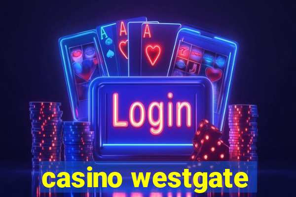 casino westgate