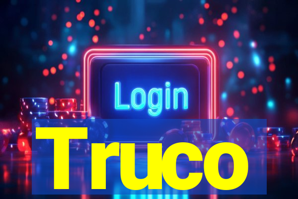 Truco