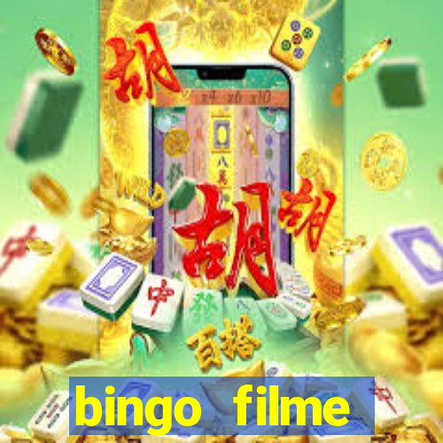 bingo filme assistir grátis