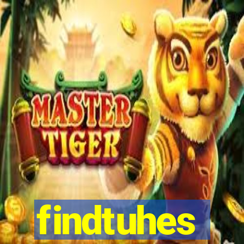 findtuhes