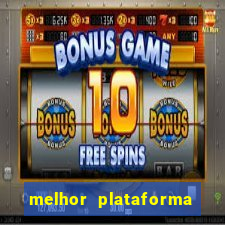 melhor plataforma de apostas fortune tiger