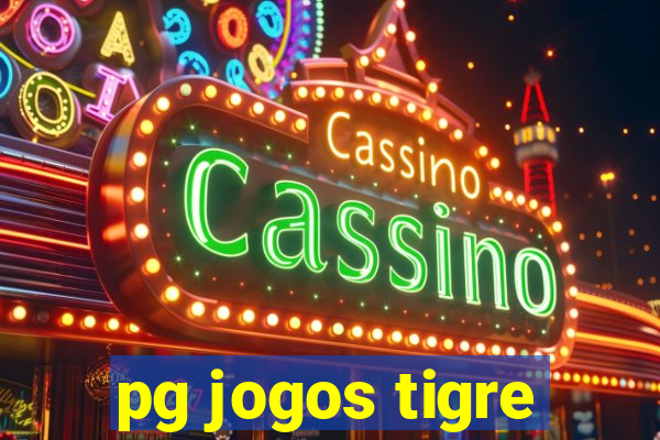 pg jogos tigre