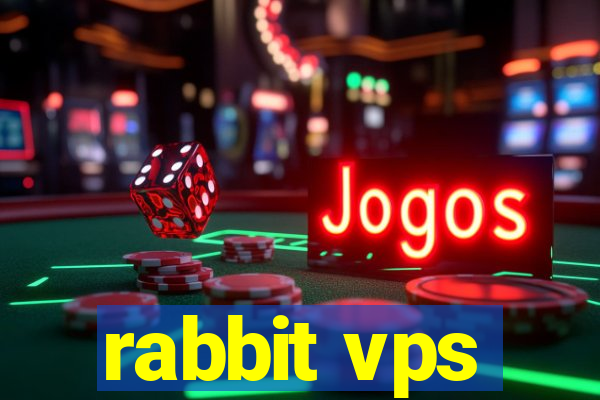 rabbit vps