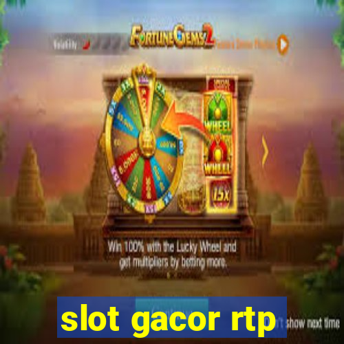 slot gacor rtp