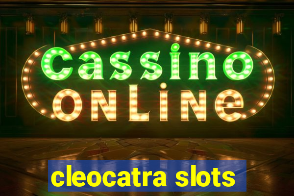 cleocatra slots