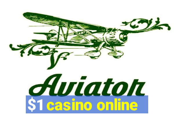 $1 casino online