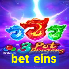 bet eins