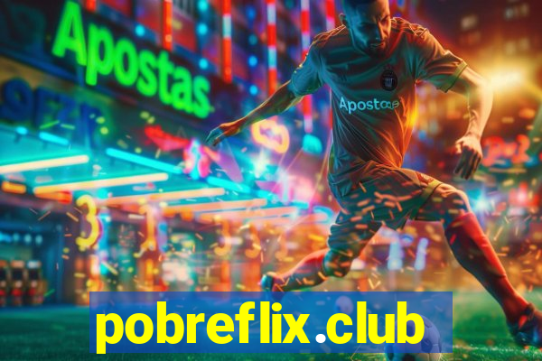 pobreflix.club