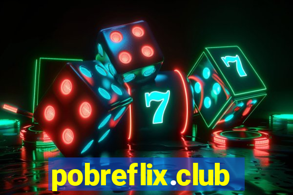 pobreflix.club