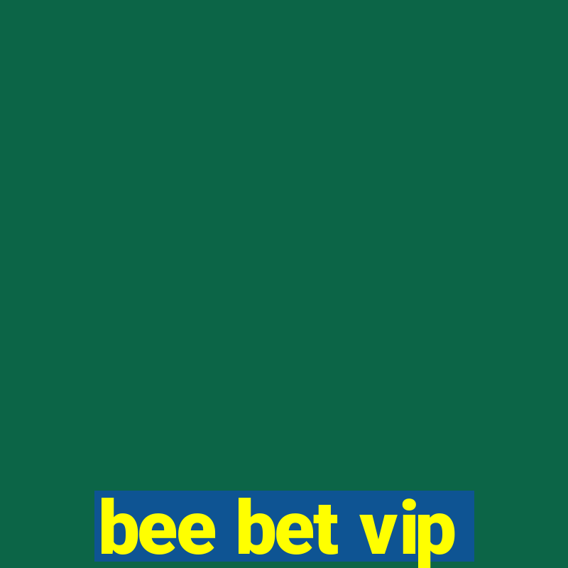 bee bet vip