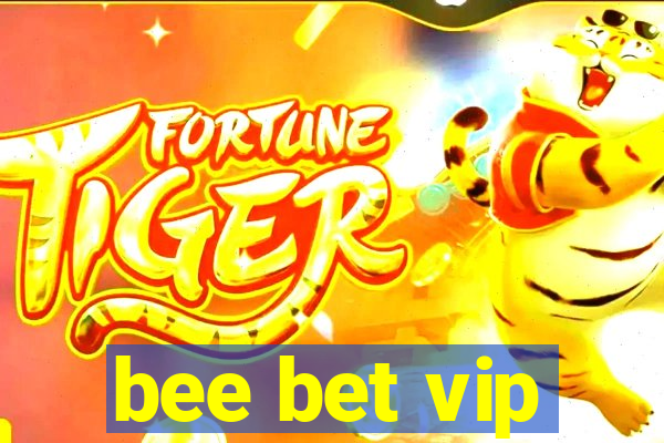 bee bet vip