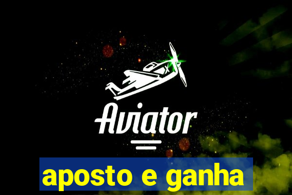 aposto e ganha