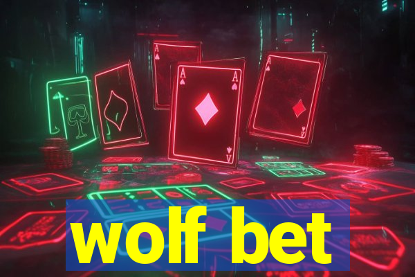 wolf bet