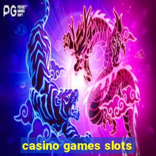 casino games slots