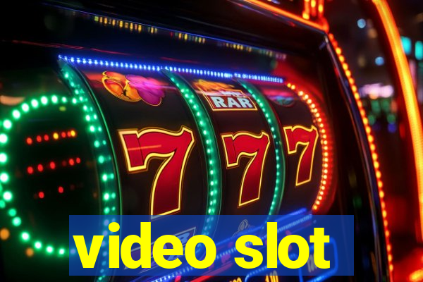 video slot