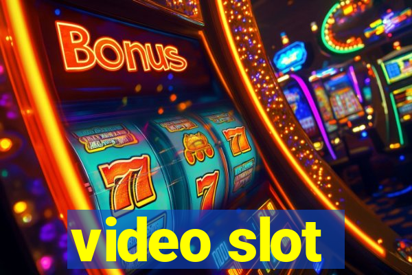 video slot