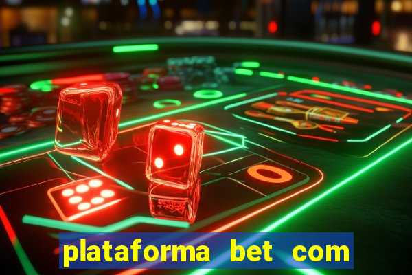 plataforma bet com bonus de cadastro