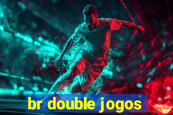 br double jogos